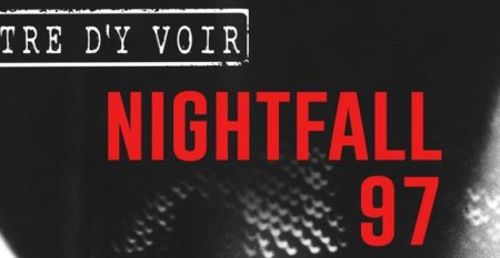 NightFall 97 – Théâtre d’Y Voir – Photo-300-870300
