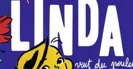 linda-veut-du-poulet-300-870300 linda-veut-du-poulet-300-870300