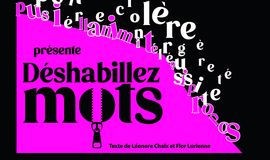 « Déshabillez-mots » – Théâtre des QuiProPos